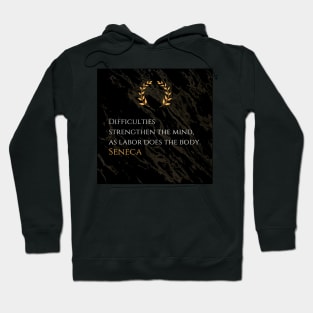 Seneca's Insight: Resilience Through Adversity Hoodie